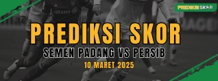 Prediksi Skor Semen Padang vs Persib